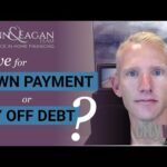 Buying a Home – Save for Down Payment or Pay Off Debt